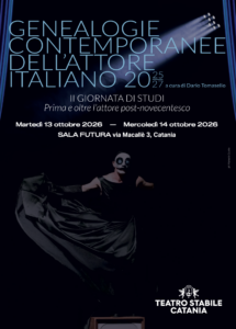 
Genealogie contemporanee dell’attore italiano: due giornate tra ricerca e scena