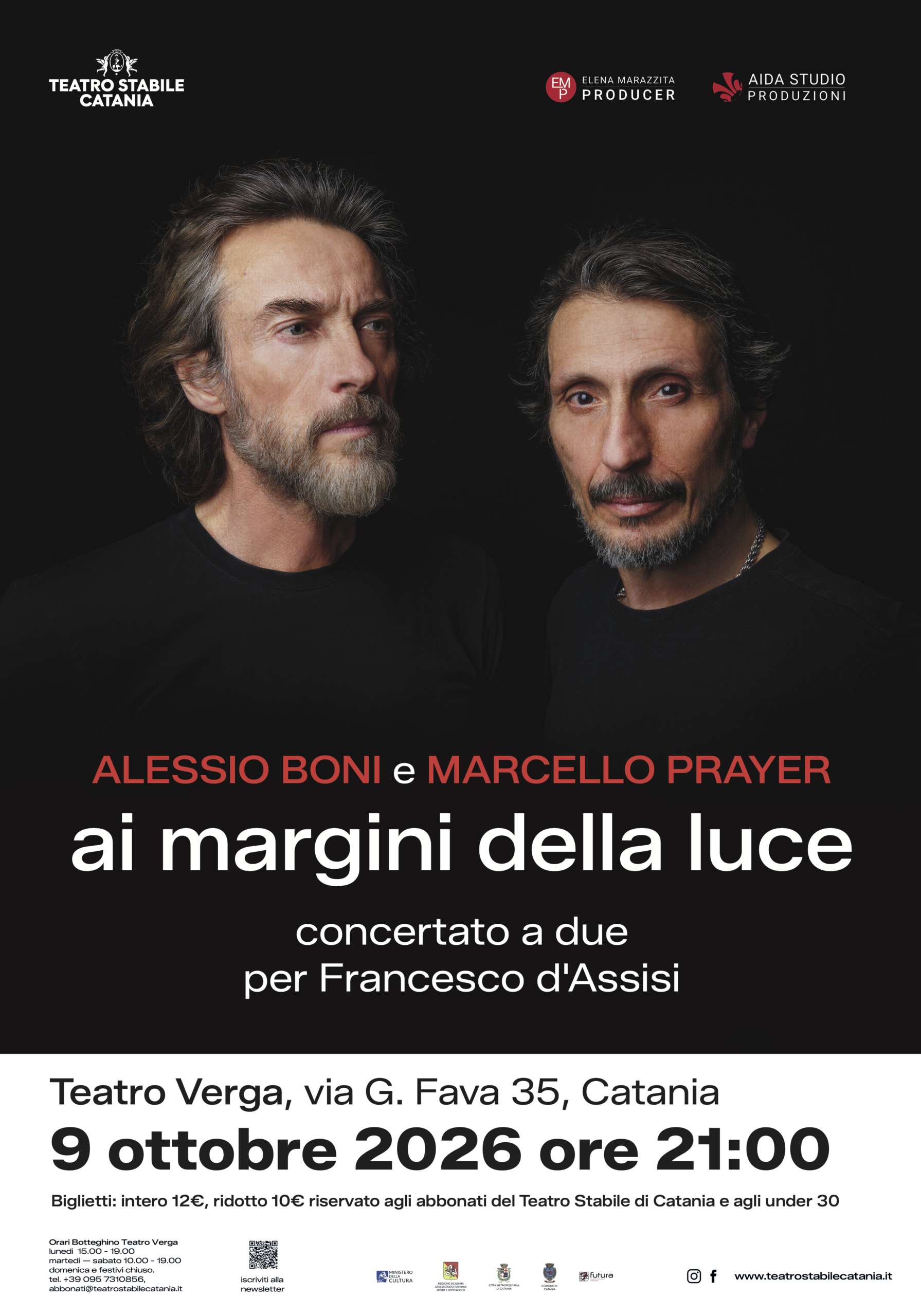 Alessio Boni e Marcello Prayer al Teatro Stabile di Catania con “ai margini della luce”, un omaggio a San Francesco – 9 ottobre ore 21.00, Teatro Verga